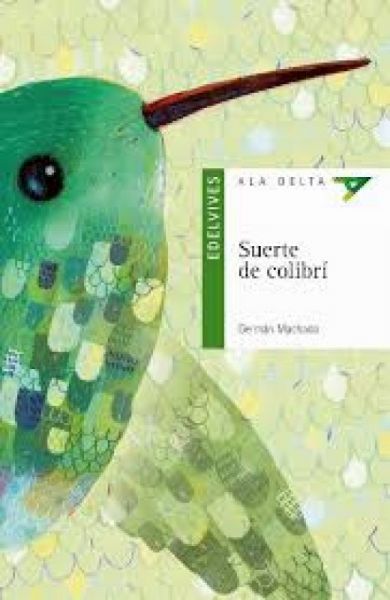  Suerte de colibrí