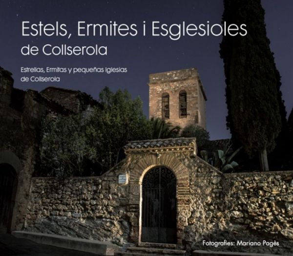  Estels, ermites i esglesioles de Collserola = Estrellas, ermitas y pequeñas Iglesias de Collserola