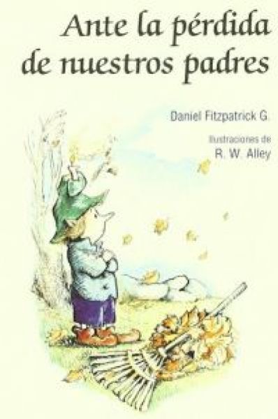  Ante la pérdida de nuestros padres