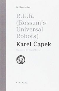 RUR (Rossum's Universal Robots)