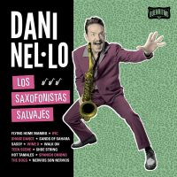 Los Saxofonistas salvajes (Nel·lo, Dani)