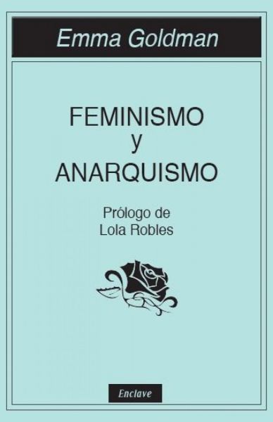  Feminismo y anarquismo