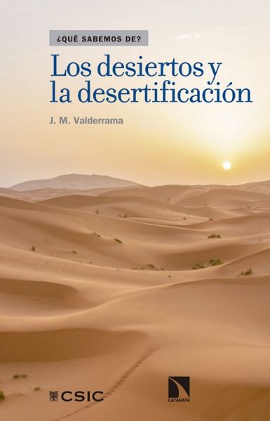  Los desiertos y la desertificación