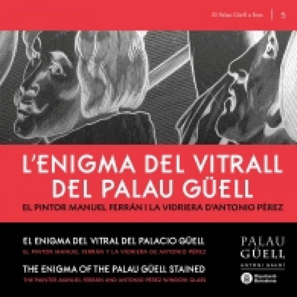  L'Enigma del vitrall del Palau Güell :