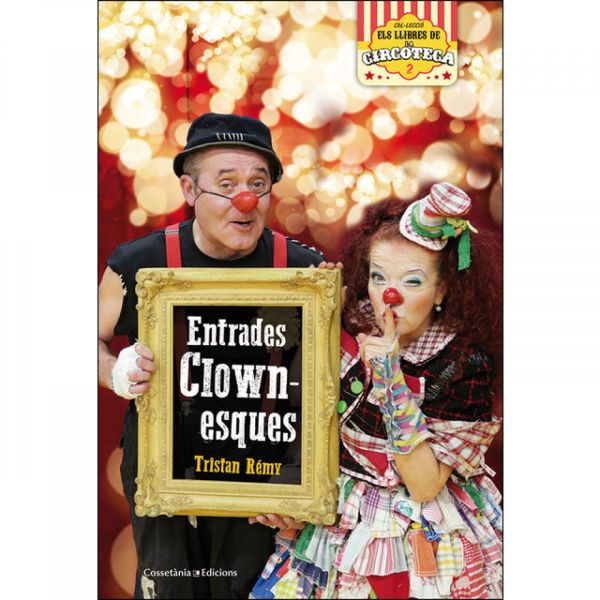  Entrades clownesques