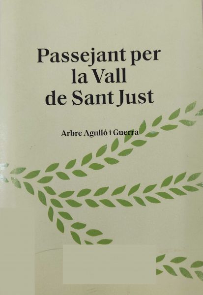 Passejant per la Vall de Sant Just