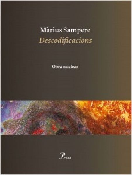  Descodificacions : obra nuclear : selecció de l'autor