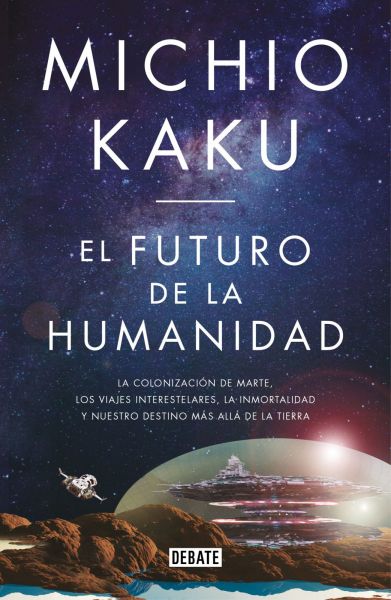 El Futuro de la humanidad :