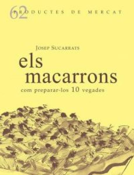  Els Macarrons : com preparar-los 10 vegades