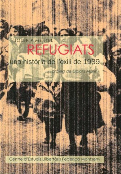  Refugiats. Una història de l'exili de 1939