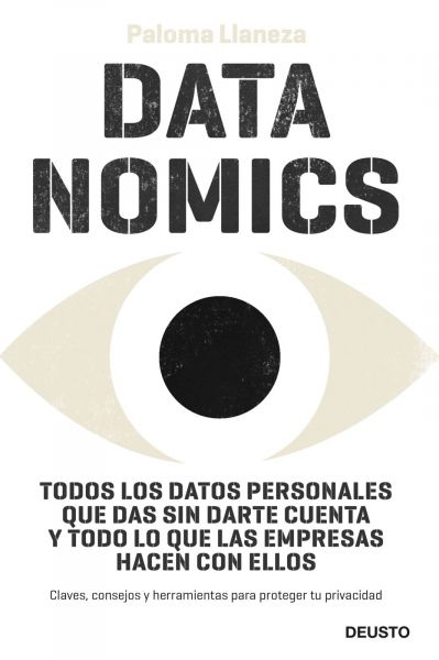  Datanomics: todos los datos personales que das sin darte cuenta y todo lo que las empresas hacen con ellos