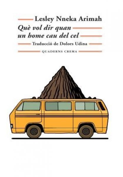  Què vol dir quan un home cau del cel