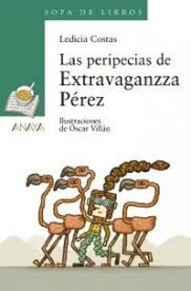  Las Peripecias de Extravaganzza Pérez
