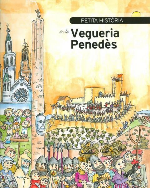  Petita història de la vegueria Penedès