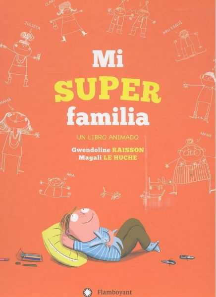  La Meva super família : un llibre animat