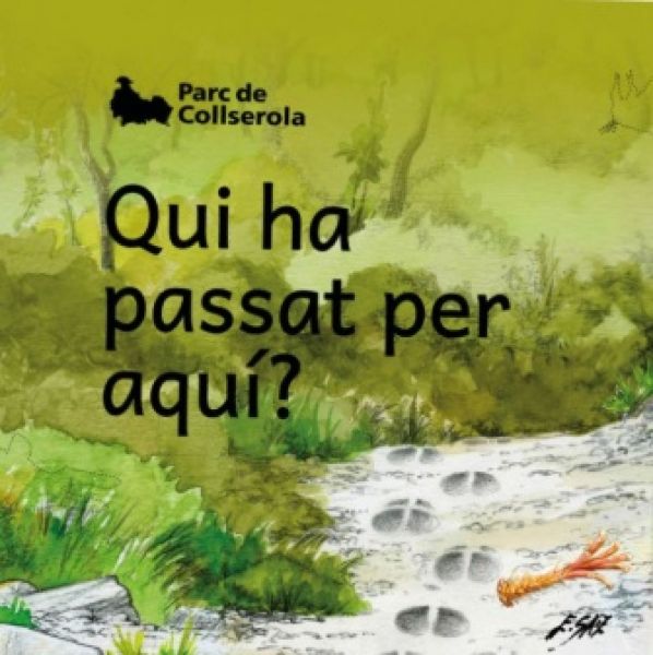  Qui ha passat per aquí?