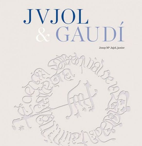  Jujol & Gaudí