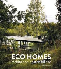 Eco homes : habita con sostenibilidad