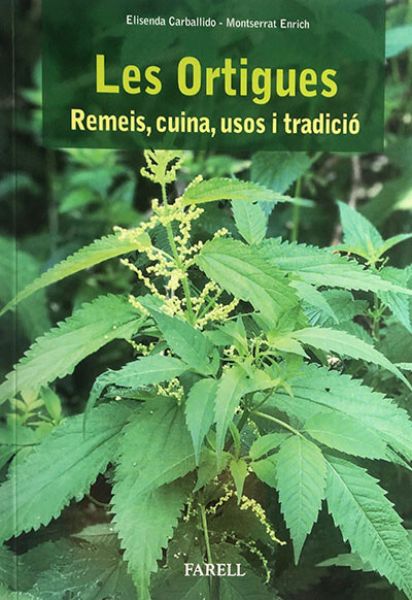  Les Ortigues: remeis, cuina, usos i tradició