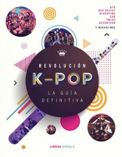  Revolución K-pop la guía definitiva