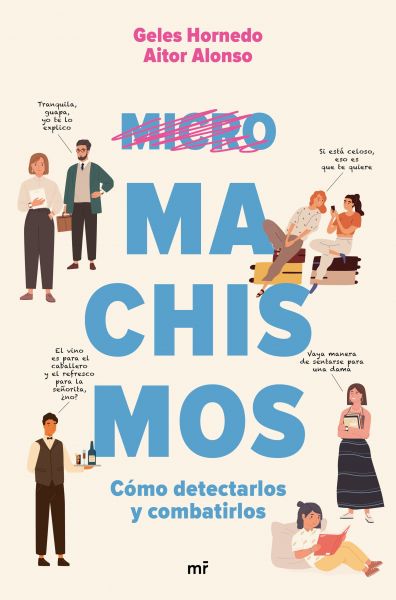 Micromachismos : cómo detectarlos y combatirlos
