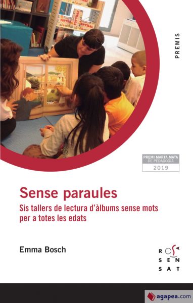  Sense paraules: sis tallers de lectura d'àlbums sense mots per a totes les edats