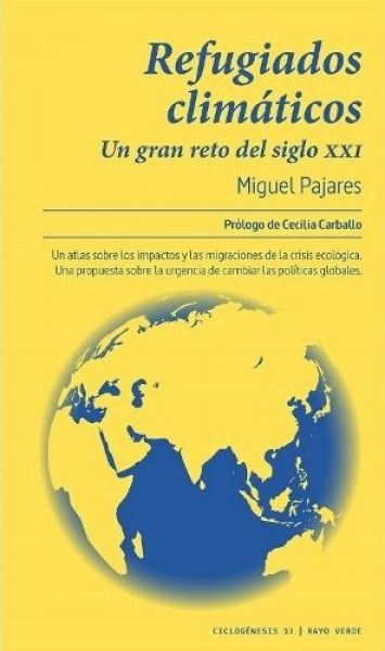  Refugiados climáticos : un gran reto del siglo XXI