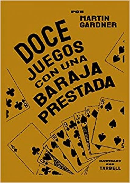  Doce juegos con una baraja prestada