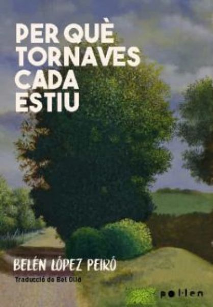  Per què tornaves cada estiu