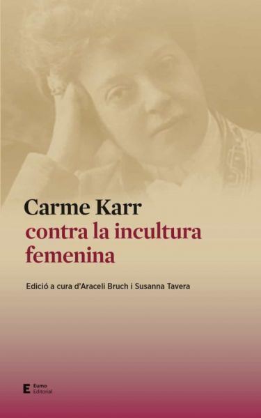  Carme Karr contra la incultura femenina