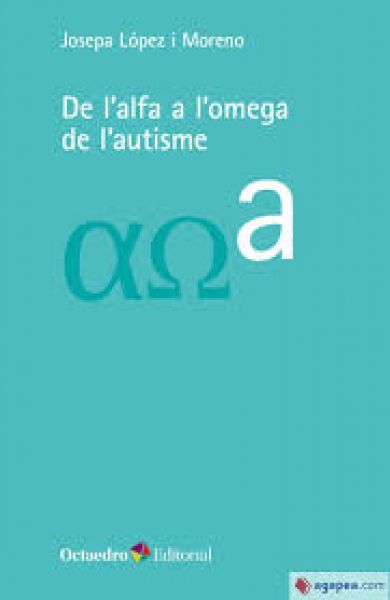  De l'alfa a l'omega de l'autisme