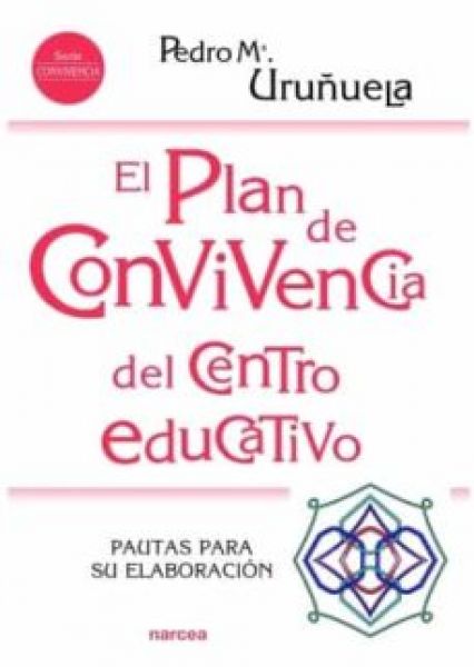  El Plan de convivencia del centro educativo :