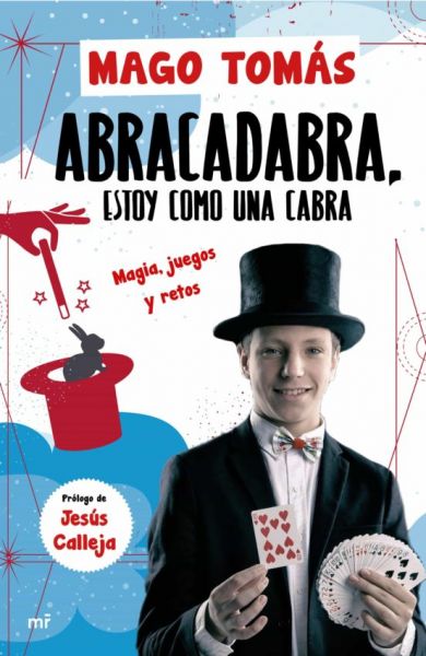  Abracadabra, estoy como una cabra: magia, juegos y retos