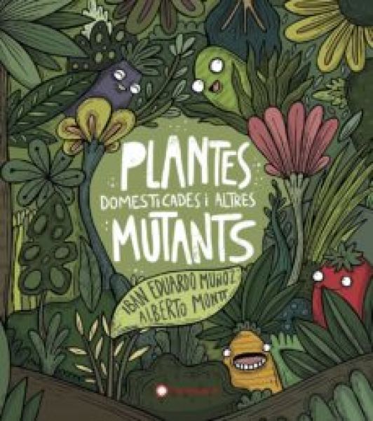  Plantes domesticades i altres mutants