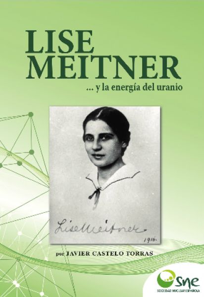  Lise Meitner... y la energía del uranio