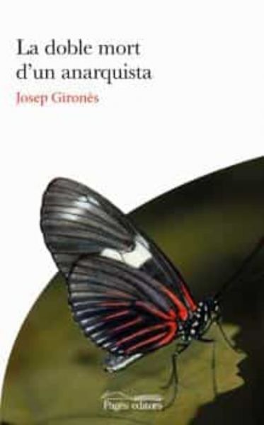  La Doble mort d'un anarquista