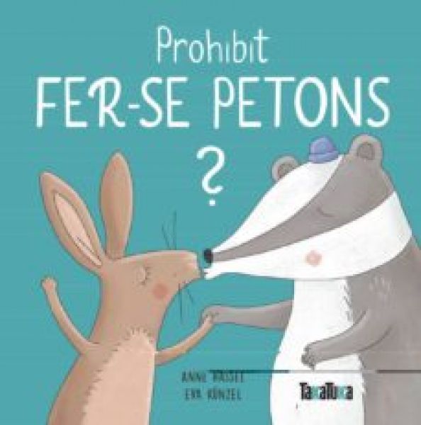  Prohibit fer-se petons?