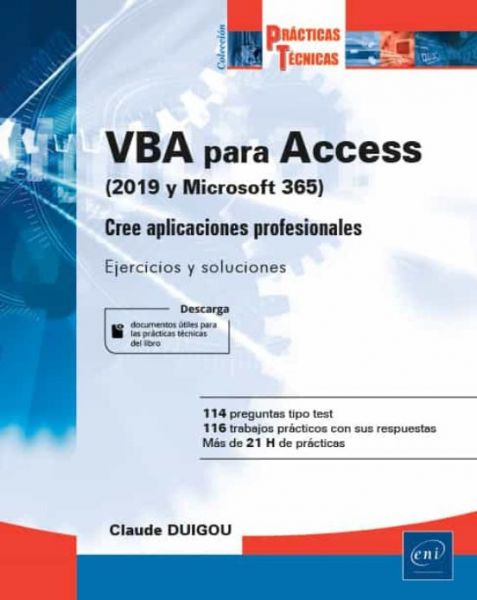  VBA para Access (2019 y Microsoft 365): cree aplicaciones profesionales: ejercicios y soluciones