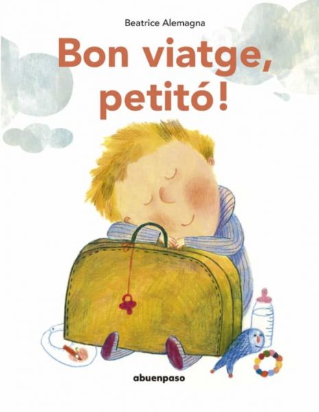  Bon viatge, petitó!
