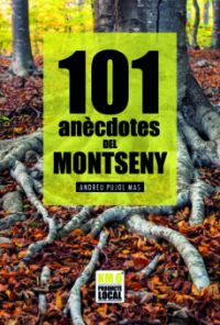 101 anècdotes del Montseny