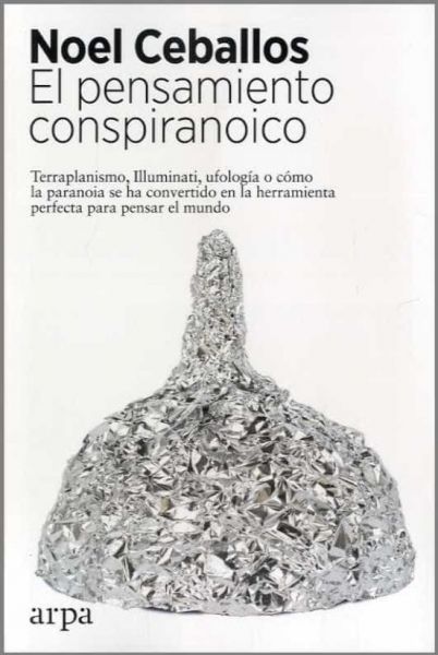  El Pensamiento conspiranoico :