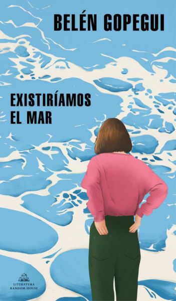  Existiríamos el mar