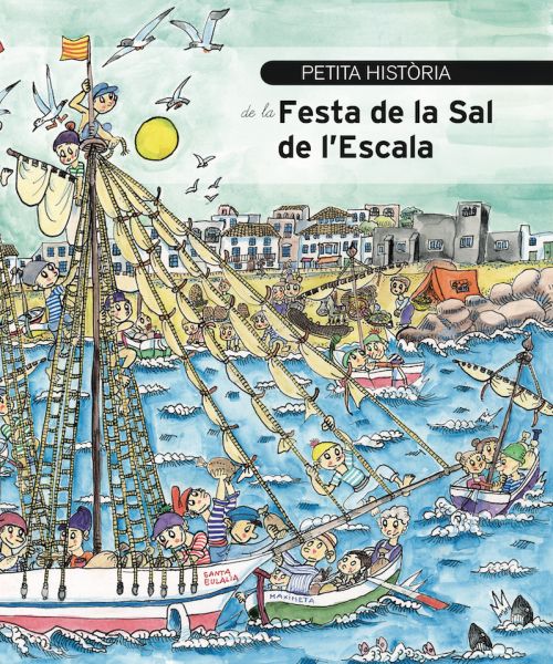  Petita història de la Festa de la Sal de l'Escala