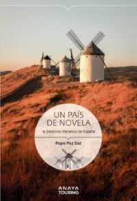 Un País de novela: 15 destinos literarios de España