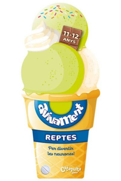  Avivament reptes: 11-12 anys : per divertir les neurones!