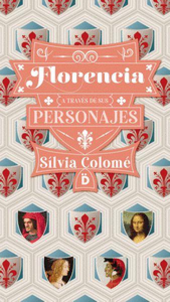 Imatge recomanacio de Florencia a través de sus personajes