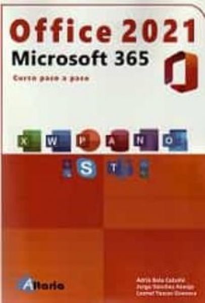 Office 2021 Microsoft 365: curso paso a paso
