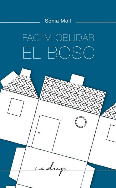  Faci'm oblidar el bosc