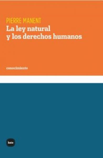  La Ley natural y los derechos humanos
