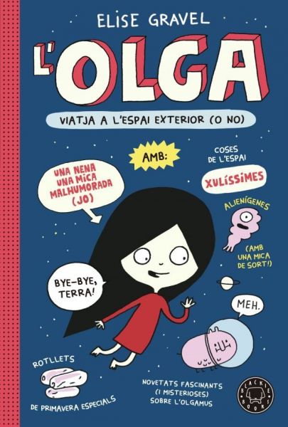  L'Olga viatja a l'espai exterior (o no)